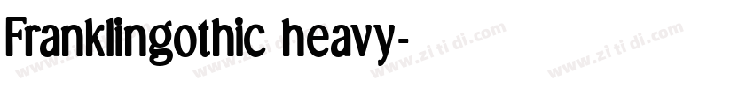 Franklingothic heavy字体转换